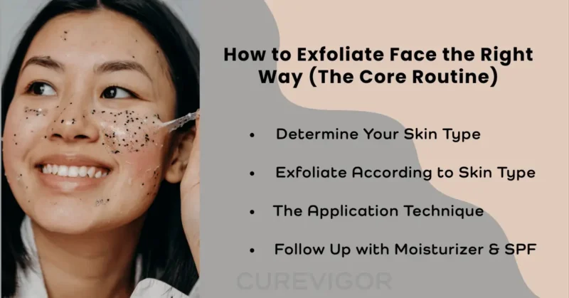 How to Exfoliate Face routine