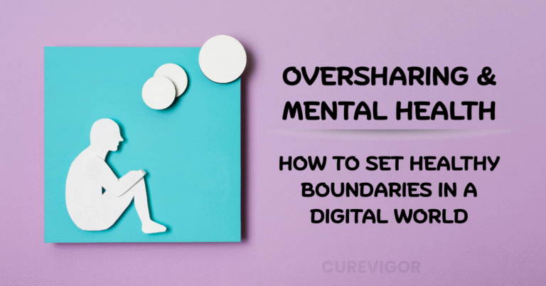 Oversharing & Mental Health
