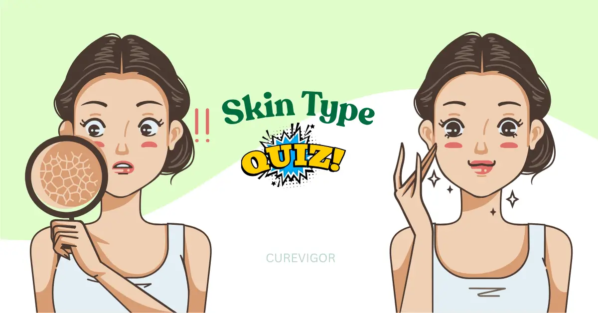 Skin Type Quiz