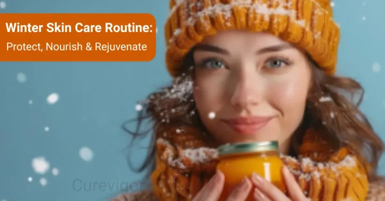 Winter Skin Care Routine