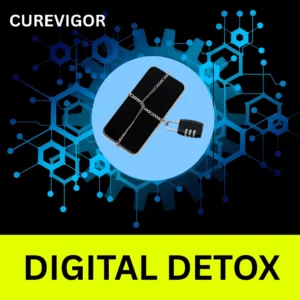 DIGITAL DETOX