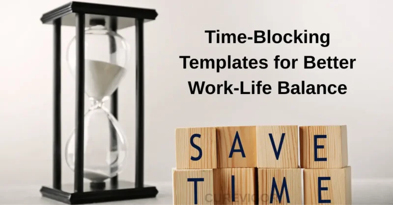 Time-Blocking Templates for balance