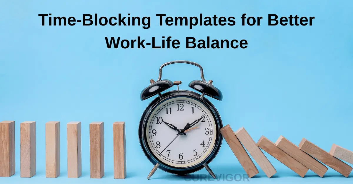 Time Blocking Templates CureVigor