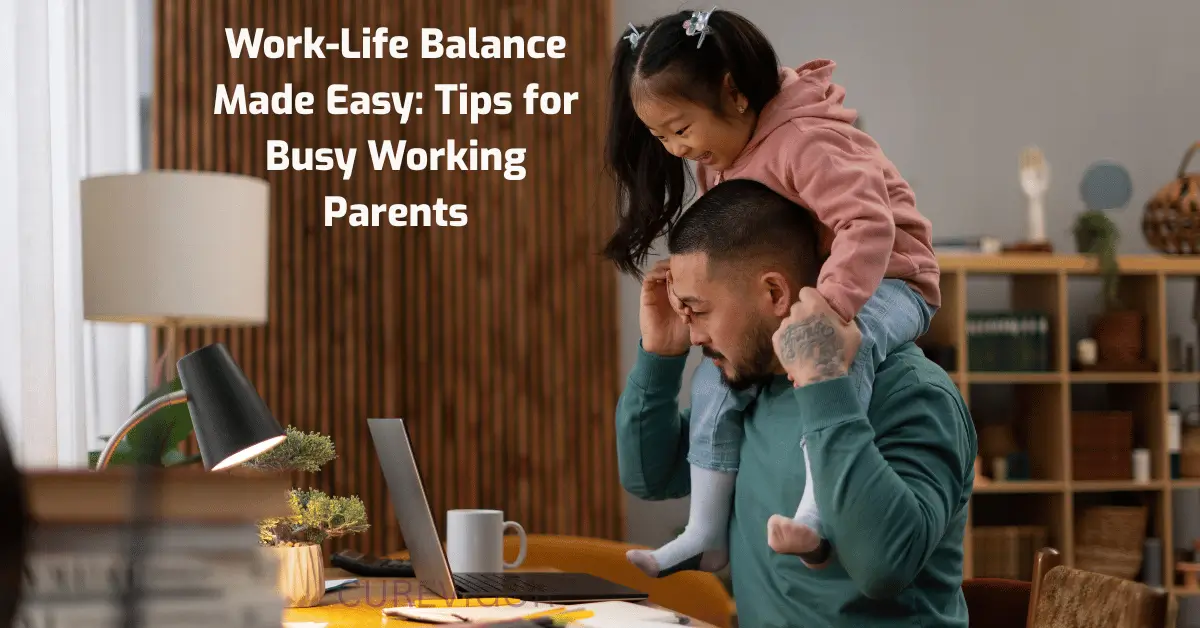 Work-Life Balance Tips