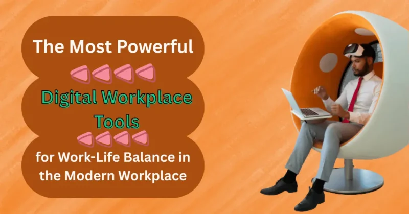 Digital Workplace Tools