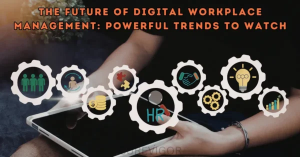 Digital Workplace Management