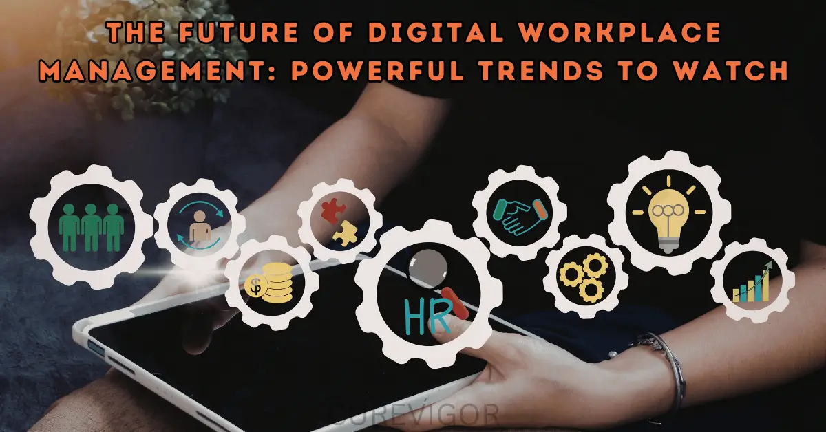 Digital Workplace Management