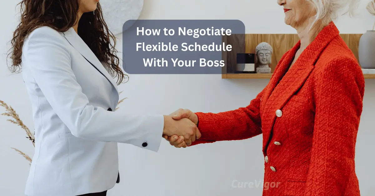 Negotiate Flexible Schedule
