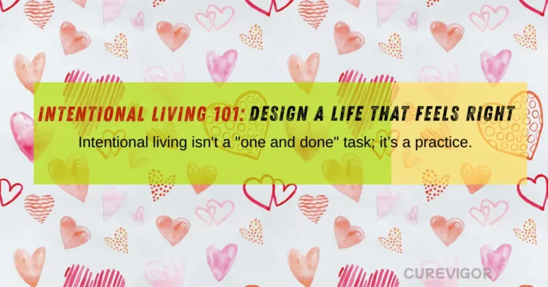 Intentional Living 101