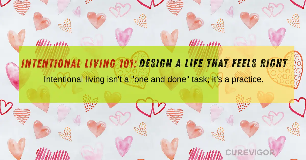 Intentional Living 101