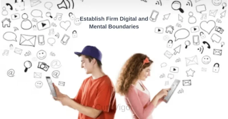 Digital and Mental Boundaries