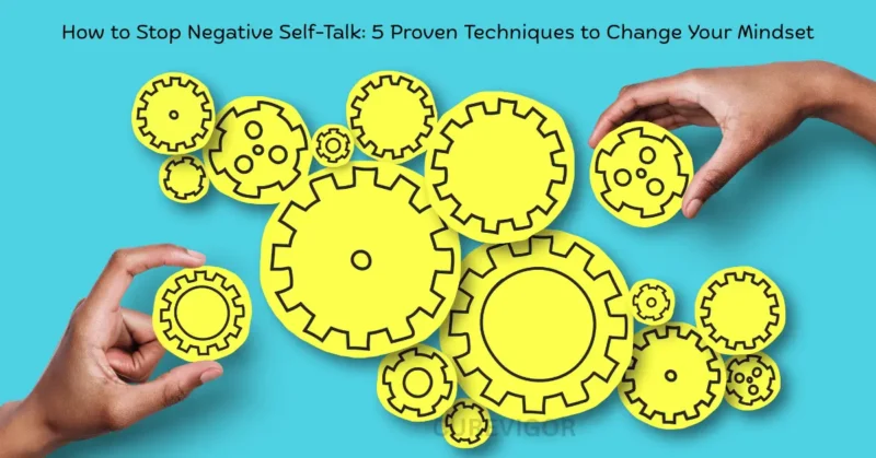 How to stop Negative Self-Talk