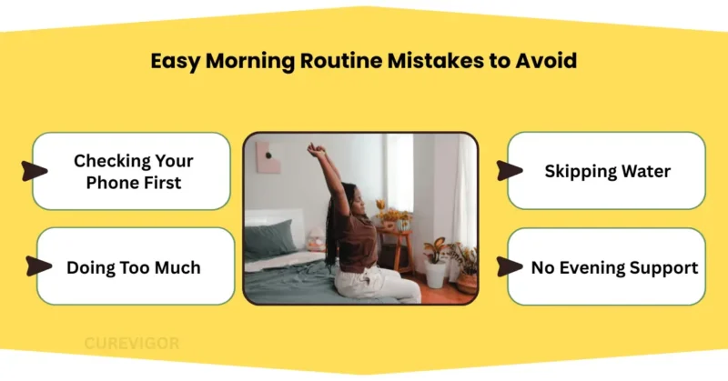 Easy Morning Routine Mistakes to Avoid