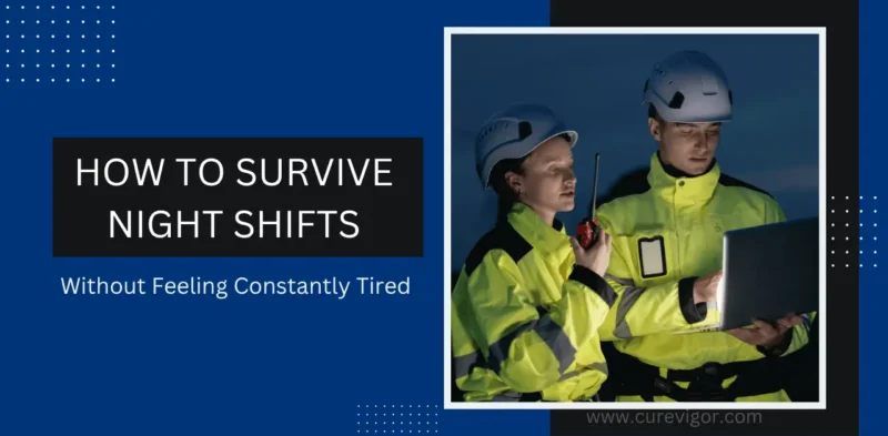 How to Survive Night Shifts