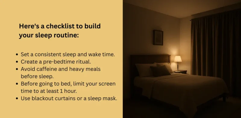 Consistent Sleep Routine