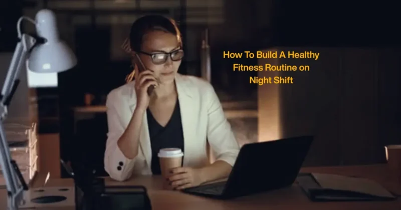 Healthy Fitness Routine