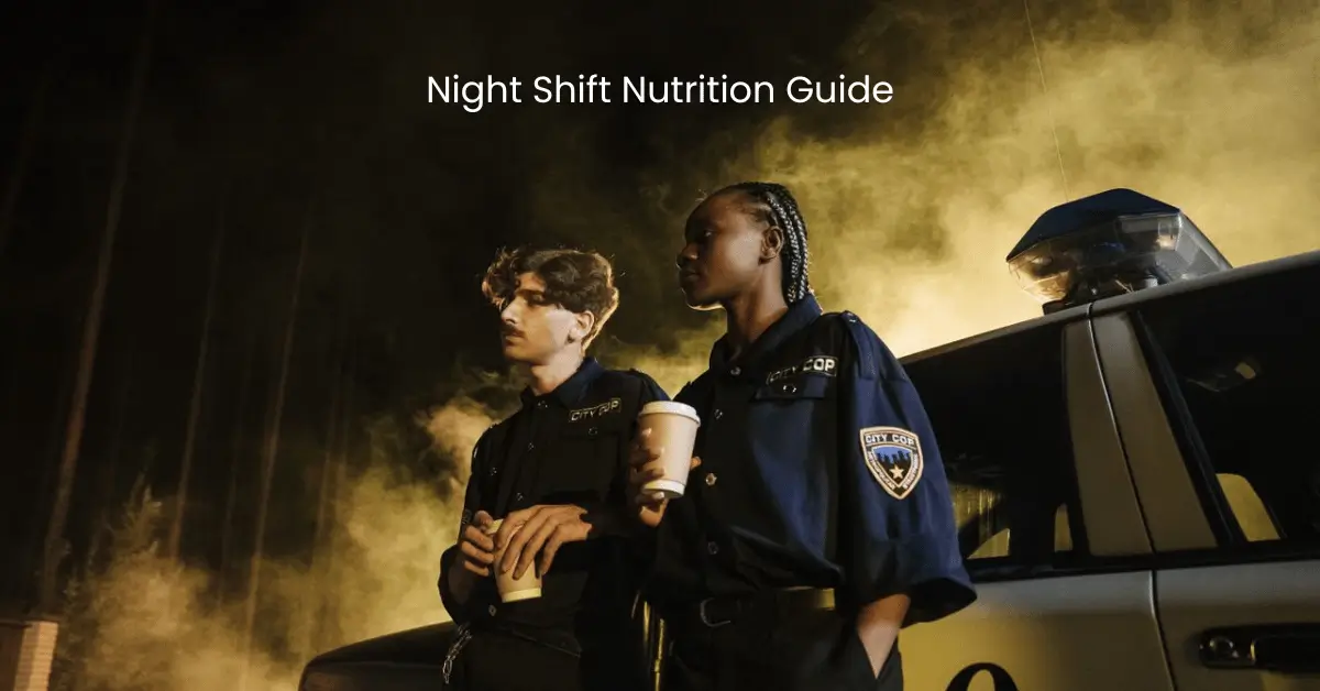 Night Shift Nutrition