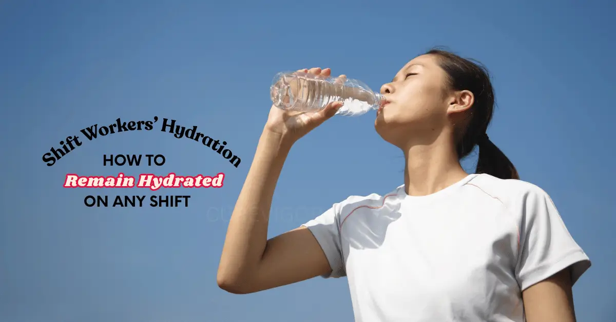 Shift Workers’ Hydration