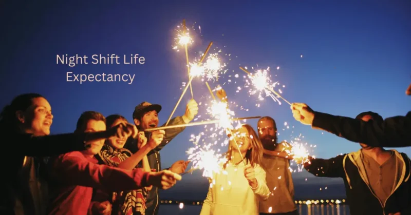 Night Shift Life Expectancy Facts