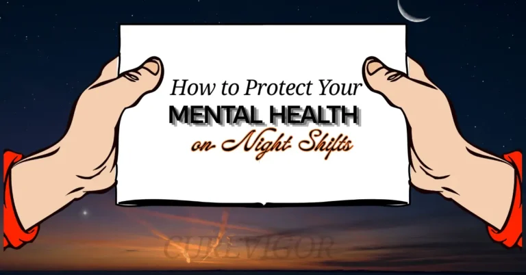 Protect Your Mental Health on Night Shifts
