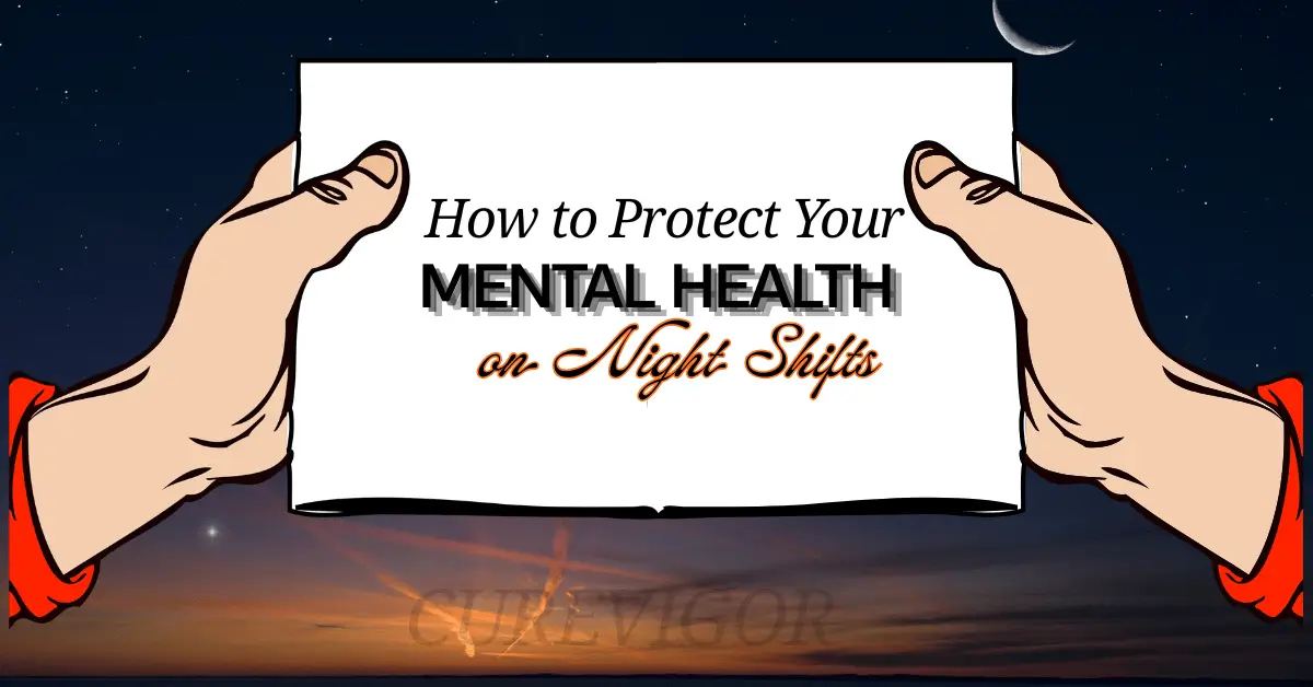 Protect Your Mental Health on Night Shifts
